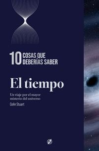 Produktbild: El tiempo. 10 cosas que deber&iacute;as saber
