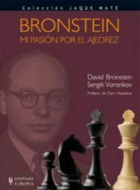 Produktbild: Bronstein : mi pasi&oacute;n por el ajedrez