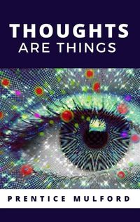 Produktbild: Thoughts Are Things
