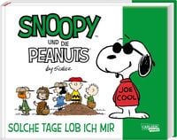 Produktbild: Snoopy und die Peanuts 3: Solche Tage lob ich mir