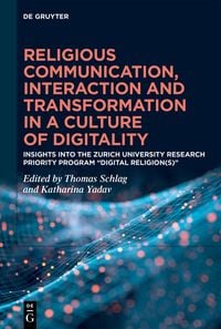 Produktbild: Religious Communication, Interaction and Transformation in a Culture of Digitality