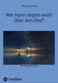 Produktbild: Wer kann segeln wohl &uuml;ber den See?