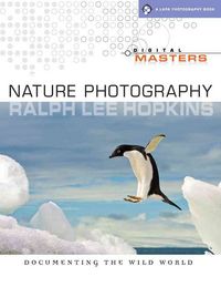 Produktbild: Digital Masters: Nature Photography: Documenting the Wild World