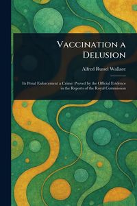 Produktbild: Vaccination a Delusion