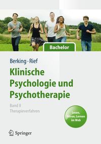 Bild vom Artikel Klinische Psychologie und Psychotherapie für Bachelor vom Autor Matthias Berking