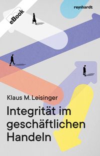 Produktbild: Integrit&auml;t im gesch&auml;ftlichen Handeln