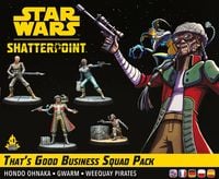 Produktbild: Star Wars: Shatterpoint - That's Good Business Squad Pack (Squad-Pack Ein gutes Gesch&auml;ft)