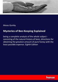 Produktbild: Mysteries of Bee-Keeping Explained