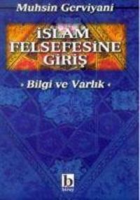 Produktbild: Islam Felsefesine Giris - Varlik ve Bilgi