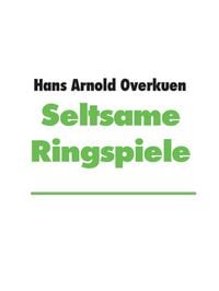 Produktbild: Seltsame Ringspiele