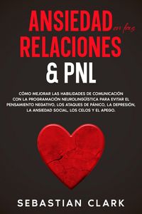 Produktbild: Ansiedad En Las Relaciones & PNL