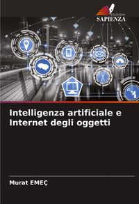 Produktbild: Intelligenza artificiale e Internet degli oggetti