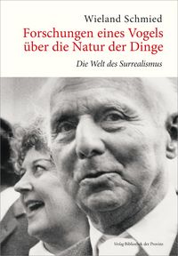 Produktbild: Forschungen eines Vogels &uuml;ber die Natur der Dinge