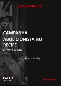 Produktbild: Campanha abolicionista no Recife