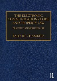Produktbild: Chambers, F: The Electronic Communications Code and Property