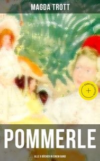 Produktbild: POMMERLE - Alle 6 B&uuml;cher in einem Band