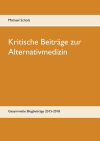 Produktbild: Kritische Beitr&auml;ge zur Alternativmedizin