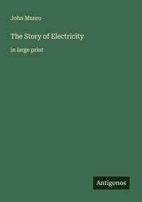 Produktbild: The Story of Electricity