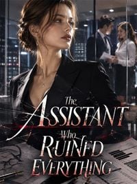 Produktbild: The Assistant Who Ruined Everything