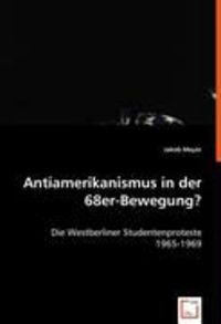 Bild vom Artikel Meyer, J: Antiamerikanismus in der 68er-Bewegung? vom Autor Jakob Meyer