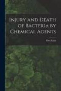 Produktbild: Injury and Death of Bacteria by Chemical Agents