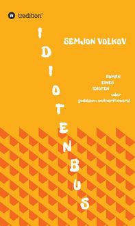Produktbild: Idiotenbus