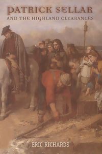 Produktbild: Patrick Sellar and the Highland Clearances