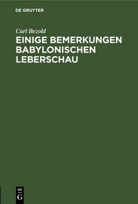 Produktbild: Einige Bemerkungen babylonischen Leberschau