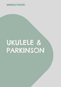 Produktbild: Ukulele & Parkinson