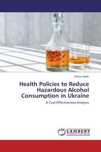 Produktbild: Health Policies to Reduce Hazardous Alcohol Consumption in Ukraine