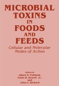 Produktbild: Microbial Toxins in Foods and Feeds