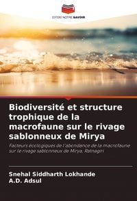 Produktbild: Biodiversit&eacute; et structure trophique de la macrofaune sur le rivage sablonneux de Mirya