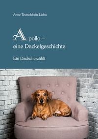 Produktbild: Apollo - ein Dackel erz&auml;hlt