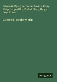 Produktbild: Goethe's Popular Works
