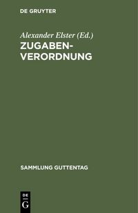 Produktbild: Zugaben-Verordnung
