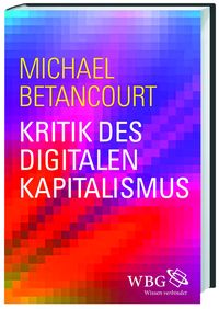 Produktbild: Kritik des digitalen Kapitalismus