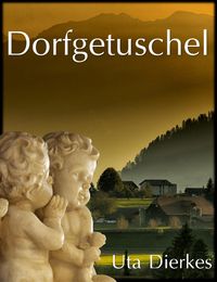 Produktbild: Dorfgetuschel