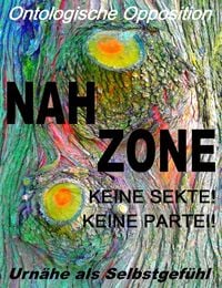 Produktbild: Nahzone - Keine Sekte! Keine Partei!