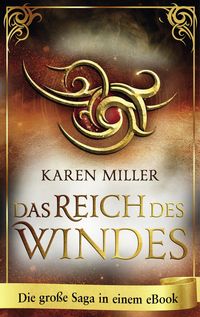 Das Reich des Windes (Nur bei uns!) von Karen Miller
