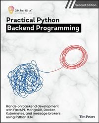 Produktbild: Practical Python Backend Programming, Second Edition