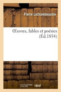 Produktbild: OEuvres, fables et po&eacute;sies
