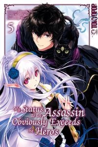 Produktbild: My Status as an Assassin Obviously Exceeds the Hero's, Band 05