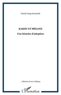 Produktbild: Kakou et M&eacute;gane