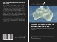 Produktbild: Buscar un mejor estilo de vida en la migraci&oacute;n