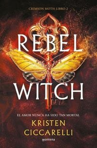 Produktbild: Rebel Witch (Crimson Moth. Libro 2)