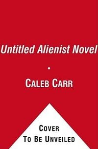 Produktbild: Untitled Alienist Novel