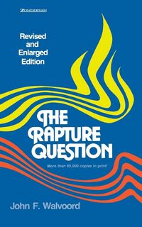 Produktbild: The Rapture Question (Revised)
