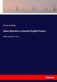 Produktbild: Select Beauties of Ancient English Poetry