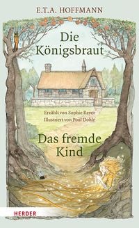 Produktbild: Die K&ouml;nigsbraut und Das fremde Kind