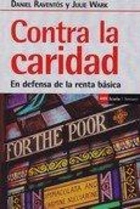 Produktbild: Contra la caridad : en defensa de la renta b&aacute;sica